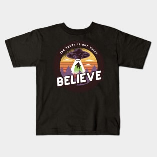 The Truth Is Out There Believe UFO Bigfoot Abduction Kids T-Shirt